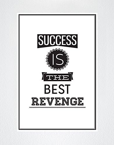 Success is the Best Revenge Motivational Quote Poster Peel and Stick #Q102 (16in X 24in) - Easy to Apply - Removable and Repositionable - Made in the USA -Peel and Stick - No Glue Needed