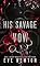Livro His Savage Vow: Um romance sombrio da Bratva (Bratva de Londres Livro 2)