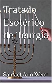 Livro Tratado Esotérico de Teurgia