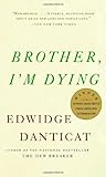 Brother, I'm Dying (Vintage Contemporaries)