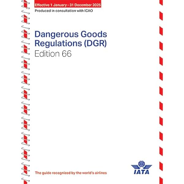2025 IATA Dangerous Goods Regulations, 66th Edition