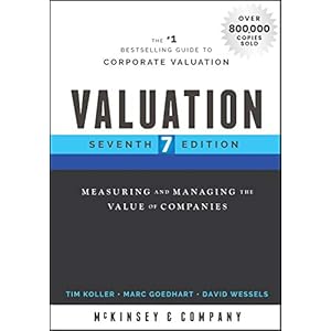 Valuation: Measuring and Managing the Value of Companies (Wiley Finance)