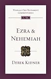 Ezra and Nehemiah (Tyndale Old Testament Commentaries)