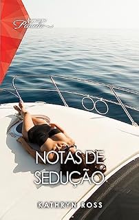 Livro Notas de sedução (Paixão Livro 262)
