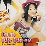 Club Rie-Rie（2）/田中理恵