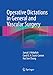 Operative Dictations in General and Vascular Surgery