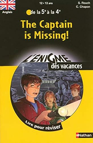 Download The Captain is Missing ! : Lire pour réviser de la 5e à la 4e PDF
