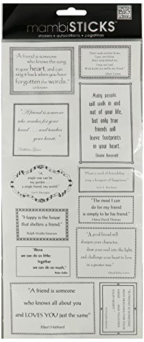 Me & My Big Ideas Sayings Stickers 5-1/2-Inch-by-12-Inch Sheet Packaged, Friendship Quotes