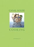 Canal House Cooking Volume No. 6: The Grocery Store