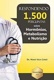 Livro Eu respondo 1.500 perguntas sobre hormônios, metabolismo e nutrição