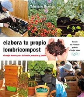 Cómo hacer un buen compost: manual para horticultores ecológicos ...