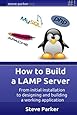 How to Build a LAMP Server