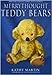 Merrythought Teddy Bears by Kathy Martin