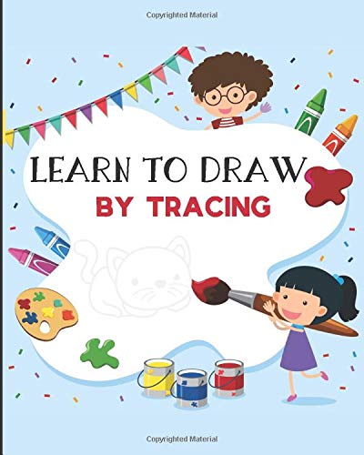 Learn To Draw By Tracing Simple Drawing Book For Kids With Lots Of Cute Animals Cars And Everyday Objects Eson Eldon 9798638313463 Amazon Com Books