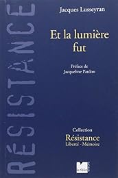 Et la lumière fut