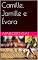 Livro Camille, Jamille e Évora