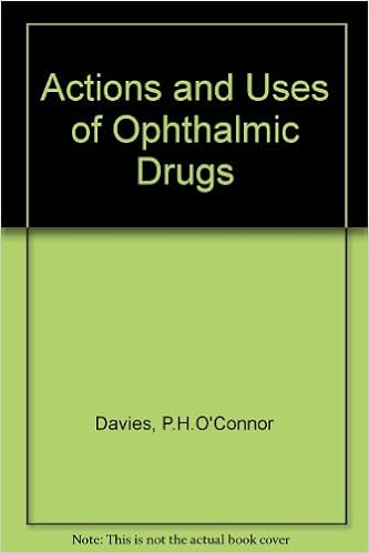 Actions And Uses Of Ophthalmic Drugs Phoconnor Davies - 