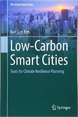 Low-Carbon Smart Cities: Tools for Climate Resilience Planning (The Urban Book Series)
