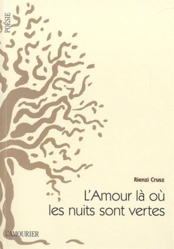 L' amour là où les nuits sont vertes