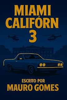 Livro Miamicalifórn 3
