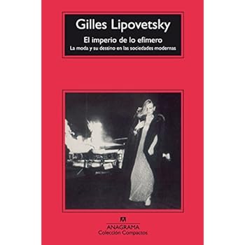 El imperio de los efímero (Compactos Anagrama) El imperio de los efímero (Compactos Anagrama)