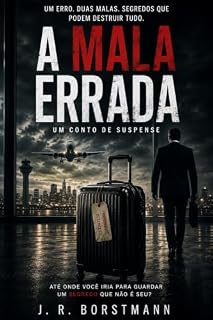 Livro A Mala Errada: Um Conto de Suspense