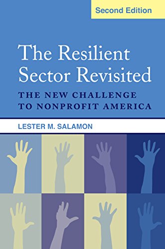 The Resilient Sector Revisited: The New Challenge to Nonprofit America - //medicalbooks.filipinodoctors.org
