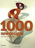 Image de 1000 New Designs and Where to Find Them: A 21st-Century Sourcebook