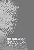 The Obsidian Invasion by