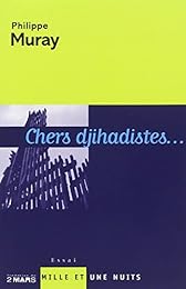 Chers djihadistes