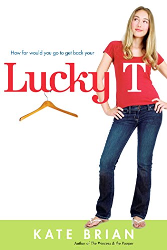 Lucky T by [Brian, Kate]