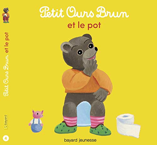 Petit Ours Brun: Petit Ours Brun et le pot by (Album)