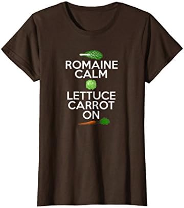 Womens "Romaine Calm Lettuce Carrot On" Funny Vegan T-shirt Large Brown