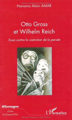 Otto Gross et Wilhelm Reich