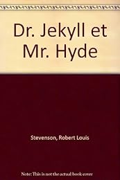 Dr. Jekyll et Mr. Hyde