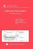 Whistler Phenomena : Short Impulse Propagation, Ferencz, O. and Ferencz, O., 9048157102