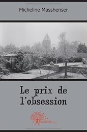 Le  prix de l'obsession