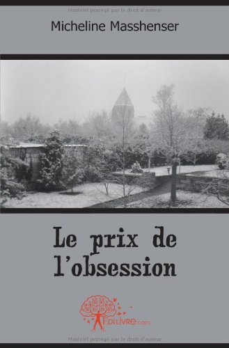Le  prix de l'obsession