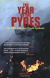 Image de The Year of the Pyres: The 2001 Foot-and-Mouth Epidemic