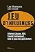 Jeu d'influences by