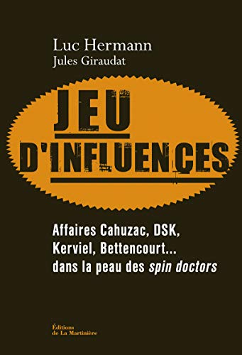 Jeu d'influences by Luc Hermann, Jules Giraudat