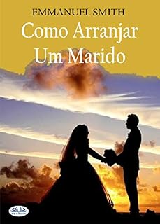 Livro Como Arranjar Um Marido