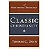 Classic Christianity: A Systematic Theology