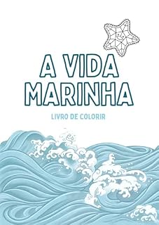 Livro A vida Marinha : Livro de colorir