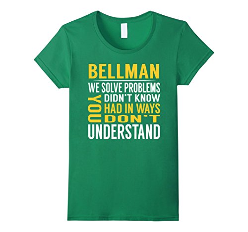 Womens Bellman Solve Problems TShirt Small Kelly Green