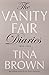 The Vanity Fair Diaries - Book by Tina Brown