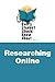 What Every Student Should Know about Researching Online, 2nd Edition by 