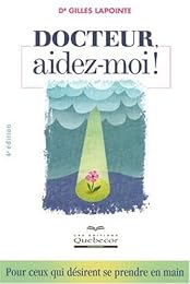 Docteur, aidez-moi !