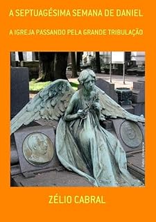 Livro A Septuagésima Semana De Daniel