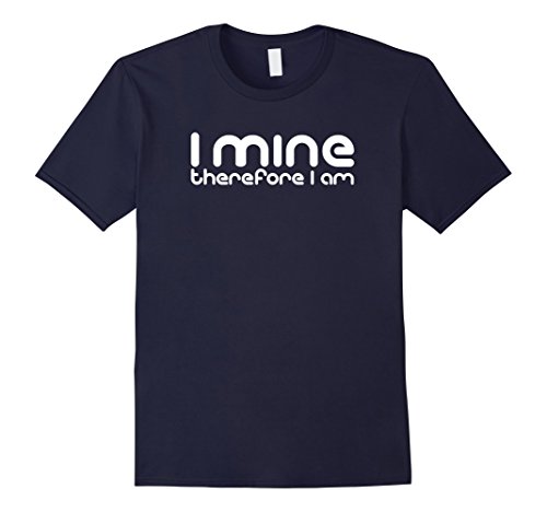 Mens I Mine Therefore I'm. Bitcoin,Ethereum,Litecoin..Miner Shirt 2XL Navy